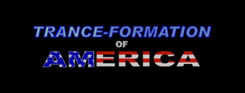 TRANCE Formation of America